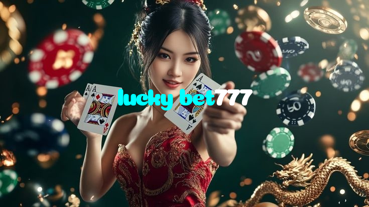 lucky bet777